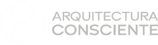 Arquitectura Consciente Arquitectura Consciente